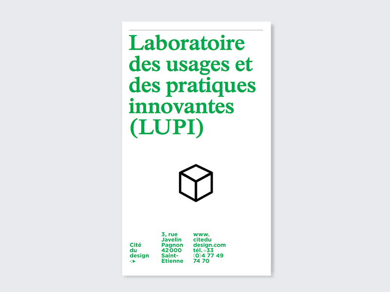 Laboratoire des usages et des pratiques innovantes (LUPI), Cité du Design, 2016